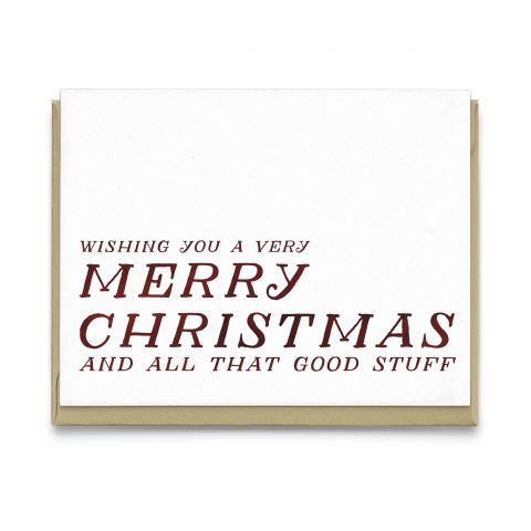 Merry Christmas (and Stuff) Greeting Card