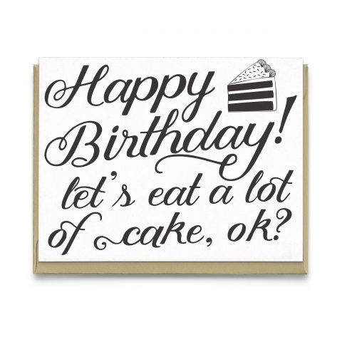 Let’s Eat Cake Birthday Greeting Card